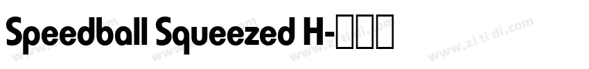 Speedball Squeezed H字体转换